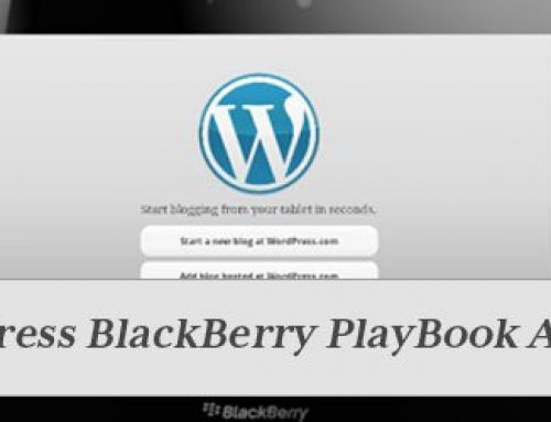 WordPress BlackBerry PlayBook App Gets Updated To v2.1